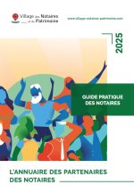 Nouveau Guide pratique des Notaires 2025.