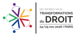 Le prochain Congrès "RDV des Transformations du droit" se déroulera les 24 et 25 novembre 2026 à la Cité des Sciences La Villette à Paris.