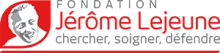 Fondation Jérôme Lejeune